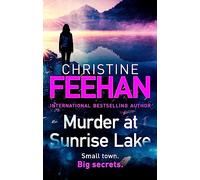 Murder at Sunrise Lake: A brand new, thrilling standalone from the No.1 bestselling author of the Carpathian series