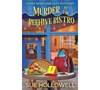 Murder At The Beehive Bistro
