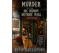 Murder at the Big Muddy Antique Mall: A Big Muddy Antique Mall Mystery