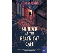 Murder at the Black Cat Cafe - Seishi Yokomizo - Pushkin Vertigo - ebook (ePub) - Livre