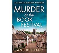 Jane Bettany – Murder at the Book Festival – Broché – Harper Collins Publishers