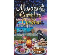 Murder at the Campfire Cookout - Darci Hannah - Kensington Cozies - ebook (ePub) - Livre