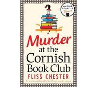 Murder at the Cornish Book Club: An utterly unputdownable Cornish cozy murder mystery
