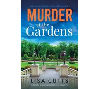 Murder At The Gardens