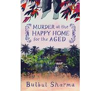 Murder at the Happy Home for the Aged