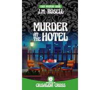 MURDER AT THE HOTEL: Demarenys town mystery