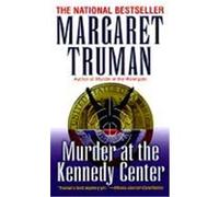 Murder at the Kennedy Center Margaret Truman (Auteur)