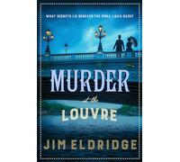 Murder at the Louvre: The Captivating Historical Whodunnit Set in Victorian Paris (10)