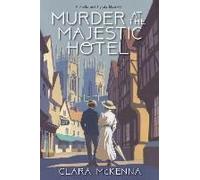 Murder At The Majestic Hotel