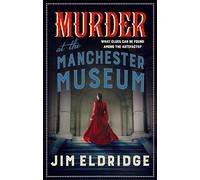 Murder at the Manchester Museum