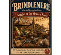 Murder at the Marrow Show: A Large-Print Cozy Murder Mystery Word Search Puzzle Book for Adults - 100 Whodunit Cases: Find the Words, Catch the Killer