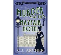 Murder at the Mayfair Hotel