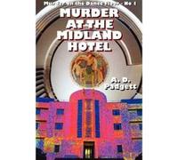 Murder at the Midland Hotel Padgett, A. D. (Auteur)