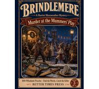 Murder at the Mummers' Play: A Large-Print Cozy Murder Mystery Word Search Puzzle Book for Adults - 100 Whodunit Cases: Find the Words, Catch the Killer