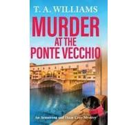 Murder at the Ponte Vecchio