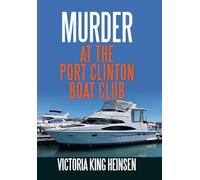 Murder at the Port Clinton Boat Club