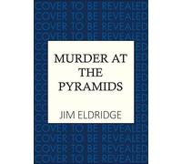 Murder at the Pyramids: The captivating historical whodunnit set in Egypt