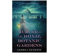 Murder At The Royal Botanic Gardens