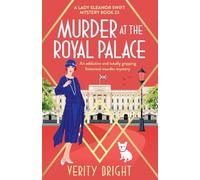 Murder at the Royal Palace: An addictive and totally gripping historical murder mystery