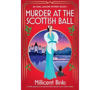 Murder at the Scottish Ball: A totally gripping and unputdownable historical cozy murder mystery
