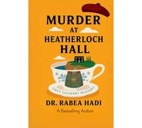 Murder at the Scottish Heatherloch Hall: An International Cozy Culinary Mystery with Women Sleuths