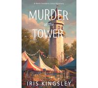 Murder at the Tower: A Beth Sanders Cozy Mystery
