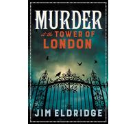 Murder at the Tower of London