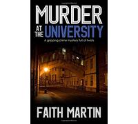 MURDER AT THE UNIVERSITY a gripping crime mystery full of twists