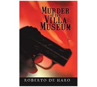 Murder At The Villa Museum