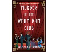 Murder at the Wham Bam Club