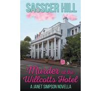 Murder At The Willcotts Hotel