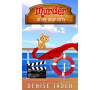Murder at the Wrap Party: Olivia Ocean Cruise Ship Mysteries