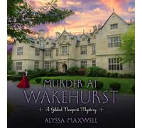 Murder at Wakehurst (The Gilded Newport Mysteries)