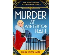 Murder at Winterton Hall: An utterly addictive and unputdownable cozy Golden Age murder mystery