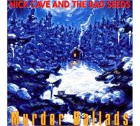 Cave, Nick - Murder Ballads