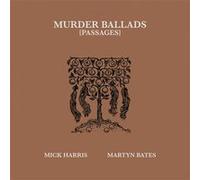 Murder Ballads (Passages)