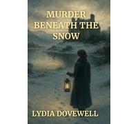 MURDER BENEATH THE SNOW: A 1920s Scottish Historical Cozy Mystery