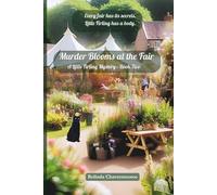 Murder Blooms at the Fair: Every fair has its secrets. Little Firling has a body.