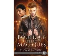 Murder By Magic - Tome 1 - La Boutique Des Artefacts Magiques