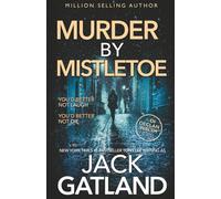 Murder By Mistletoe: A British Murder Mystery (DI Declan Walsh Crime Thrillers Book 13)