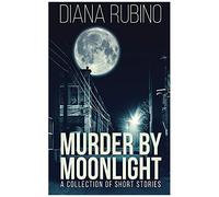 Murder By Moonlight