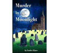 Murder By Moonlight