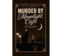 Murder by Moonlight Café: A Magnolia Hollow Word Search Mystery - 50 Cozy Puzzle Chapters with Hidden Confession Letter | Murder Mystery Puzzle Book for Adults