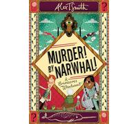 Murder! By Narwhal!: Book 1