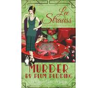 Murder by Plum Pudding: a cozy historical 1920s mystery