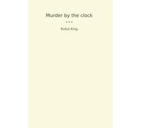 Murder by the clock (Classic Books)