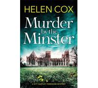 Murder by the Minster: for fans of page-turning cosy crime mysteries