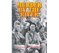 Murder By The River Paperback Book By Charles Alan Green
