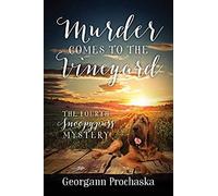 Murder Comes To The Vineyard