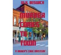 Murder Comes To Town